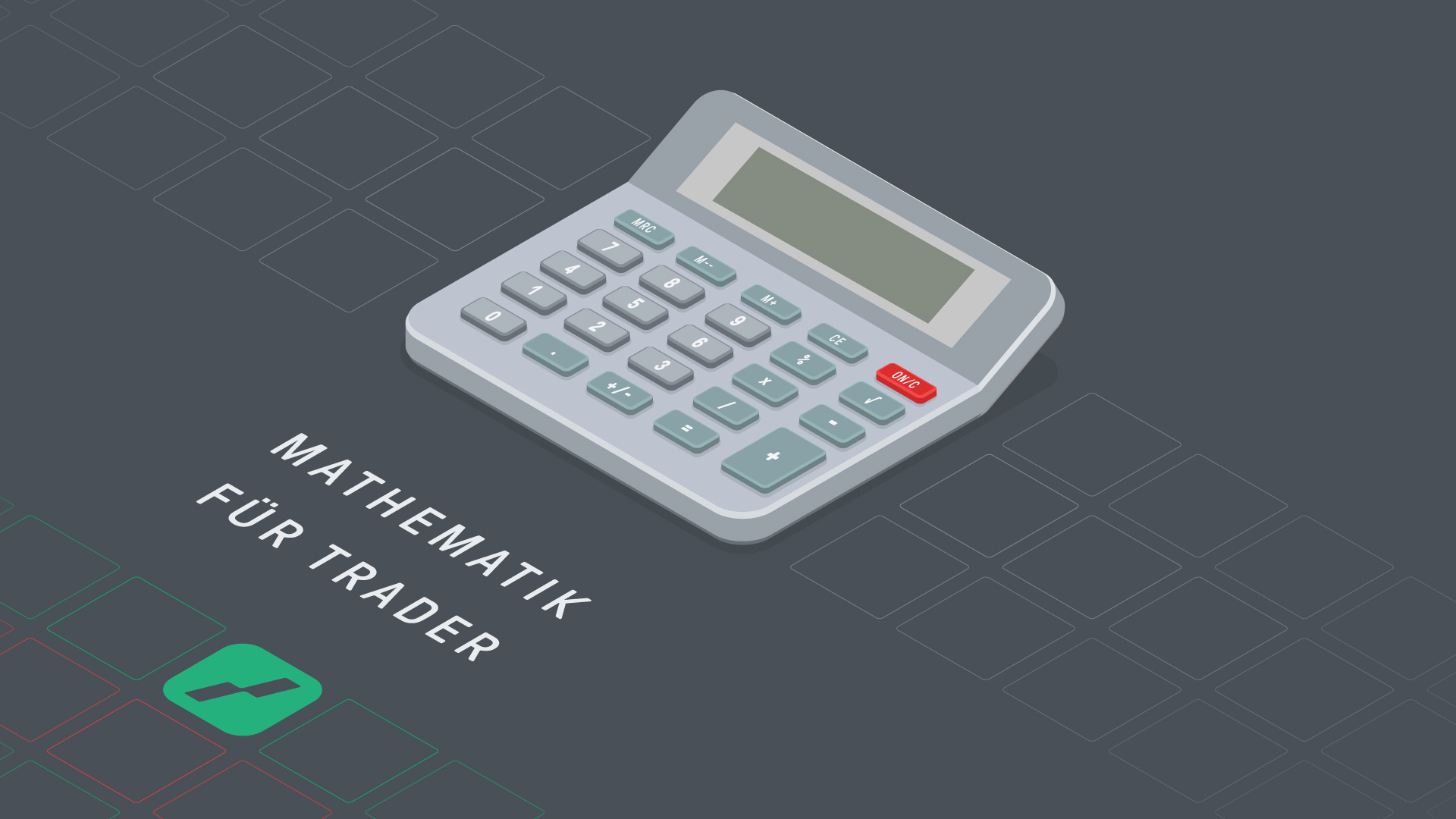 Mathematik für Trader | Online Broker LYNX
