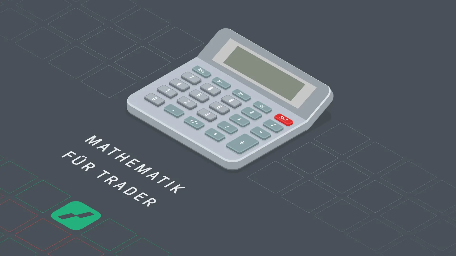 Mathematik für Trader | Online Broker LYNX