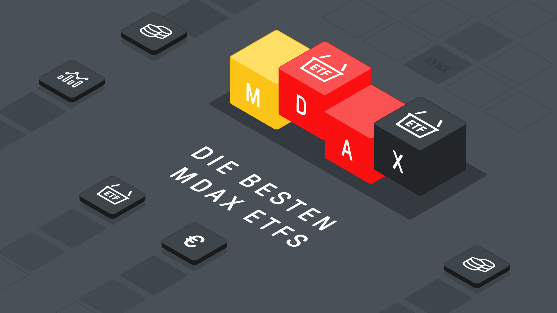 Die besten MDAX ETFs | Online Broker LYNX