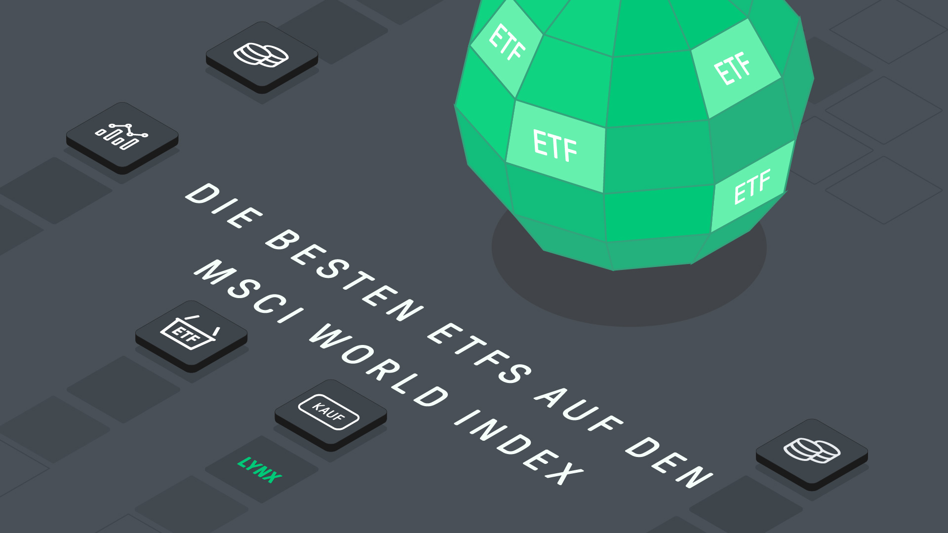 Die besten MSCI World ETFs | Online Broker LYNX Die besten MSCI World ETFs | Online Broker LYNX