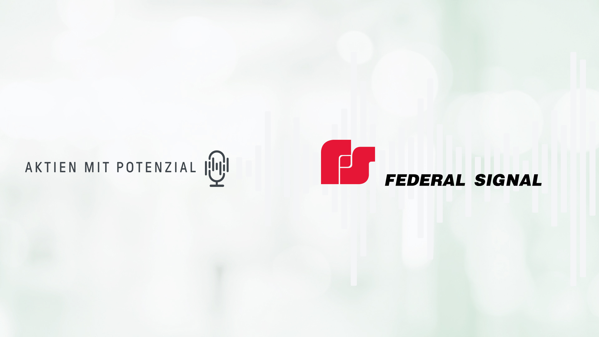 Federal Signal: Dividende mit Sicherheit | Podcast Aktien mit Potenzial