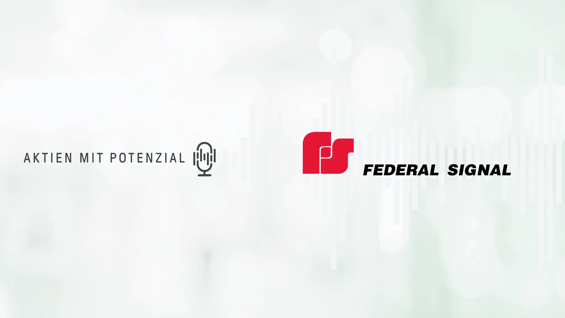 Federal Signal: Dividende mit Sicherheit | Podcast Aktien mit Potenzial